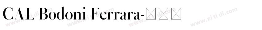 CAL Bodoni Ferrara字体转换